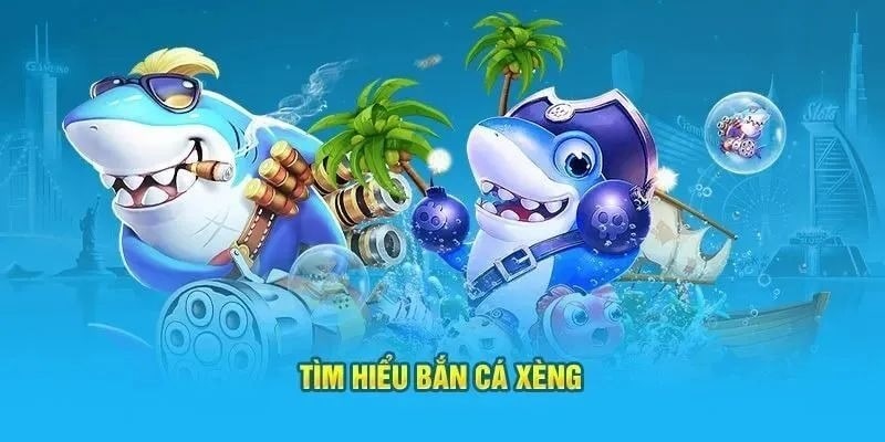 Đôi nét khái quát về bắn cá xèng tại TOP88